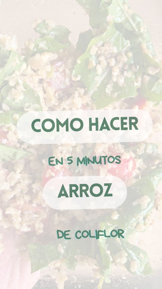 Arroz de Coliflor